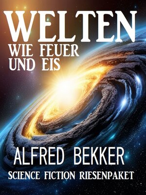 cover image of Welten wie Feuer und Eis